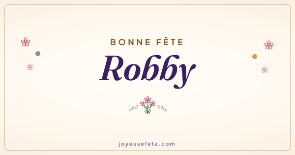 Image « Bonne fête Robby » au format large