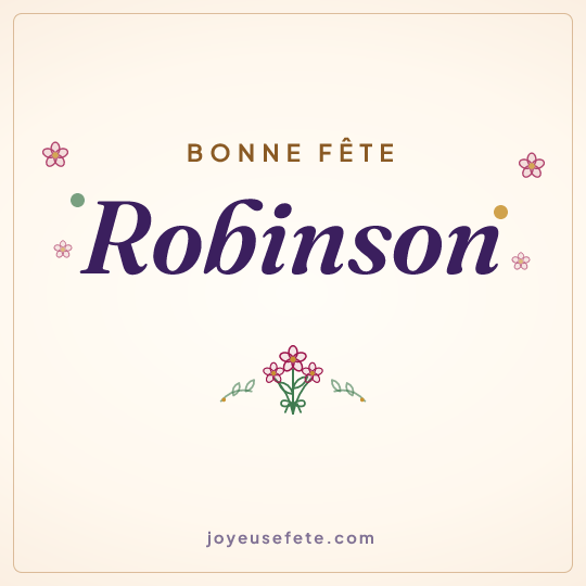 Image carrée « Bonne fête Robinson » pour WhatsApp