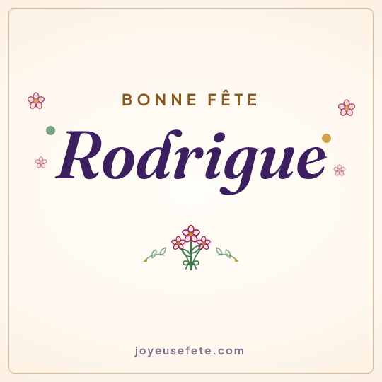 Image carrée « Bonne fête Rodrigue » pour WhatsApp