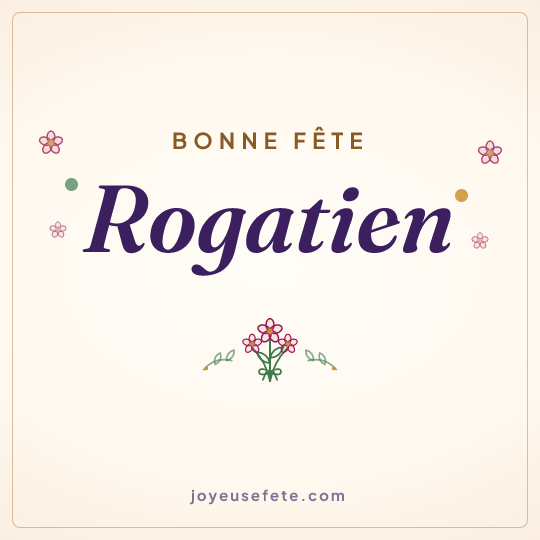 Image carrée « Bonne fête Rogatien » pour WhatsApp