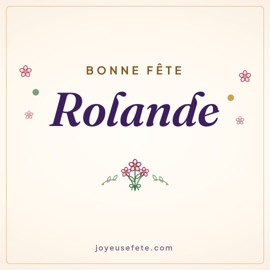 Image carrée « Bonne fête Rolande » pour WhatsApp