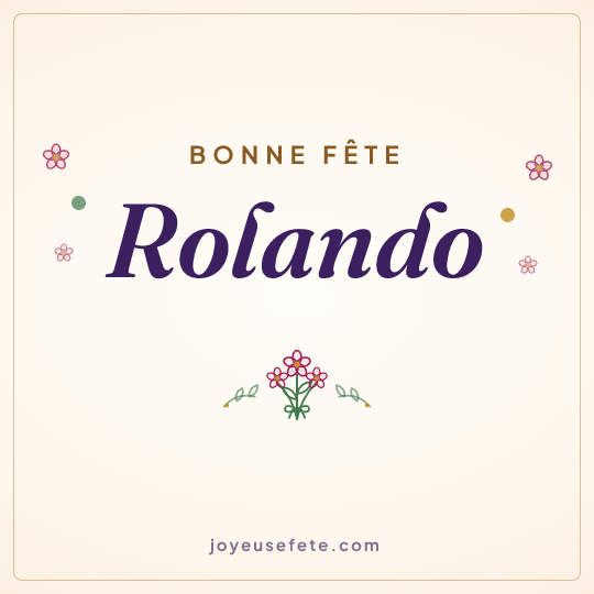 Image carrée « Bonne fête Rolando » pour WhatsApp