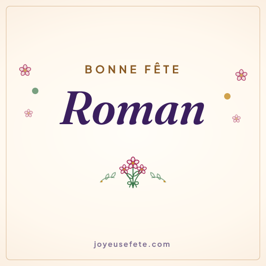 Image carrée « Bonne fête Roman » pour WhatsApp