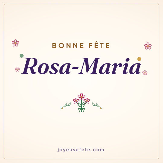 Image carrée « Bonne fête Rosa-Maria » pour WhatsApp