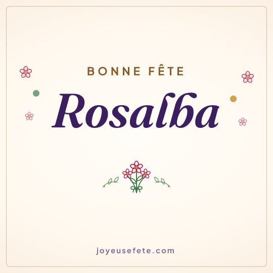 Image carrée « Bonne fête Rosalba » pour WhatsApp
