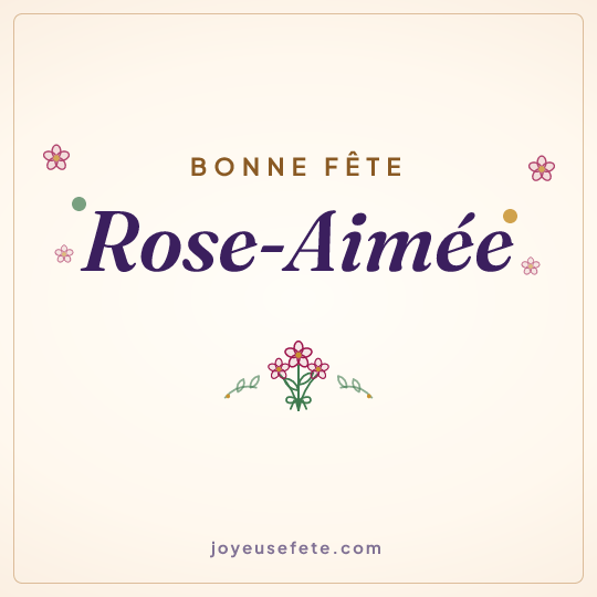 Image carrée « Bonne fête Rose-Aimée » pour WhatsApp