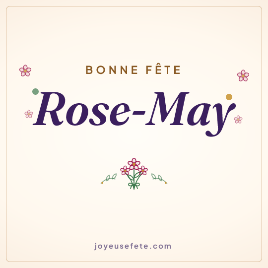 Image carrée « Bonne fête Rose-May » pour WhatsApp