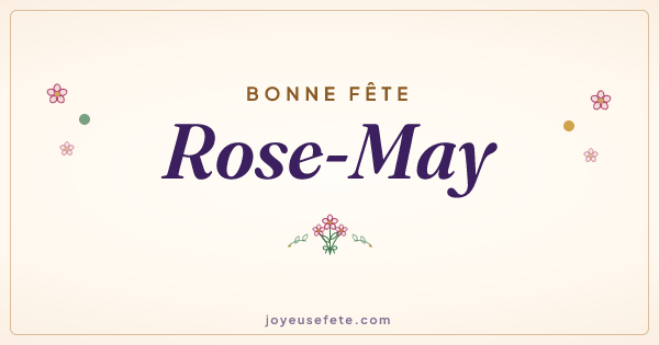Image « Bonne fête Rose-May » au format large