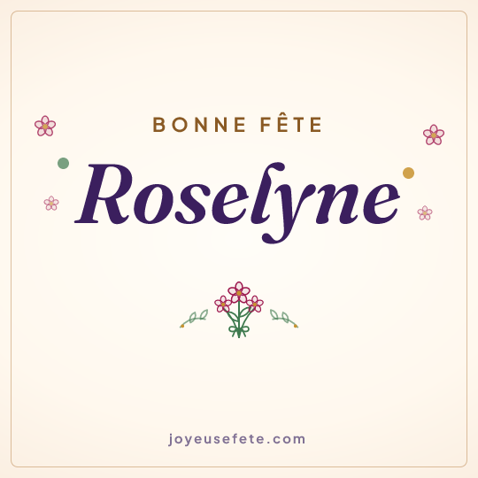 Image carrée « Bonne fête Roselyne » pour WhatsApp