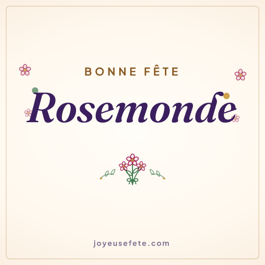 Image carrée « Bonne fête Rosemonde » pour WhatsApp