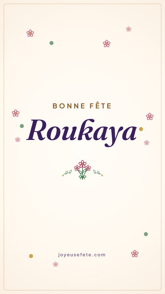 Image « Bonne fête Roukaya » au format story