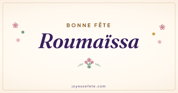 Image « Bonne fête Roumaïssa » au format large