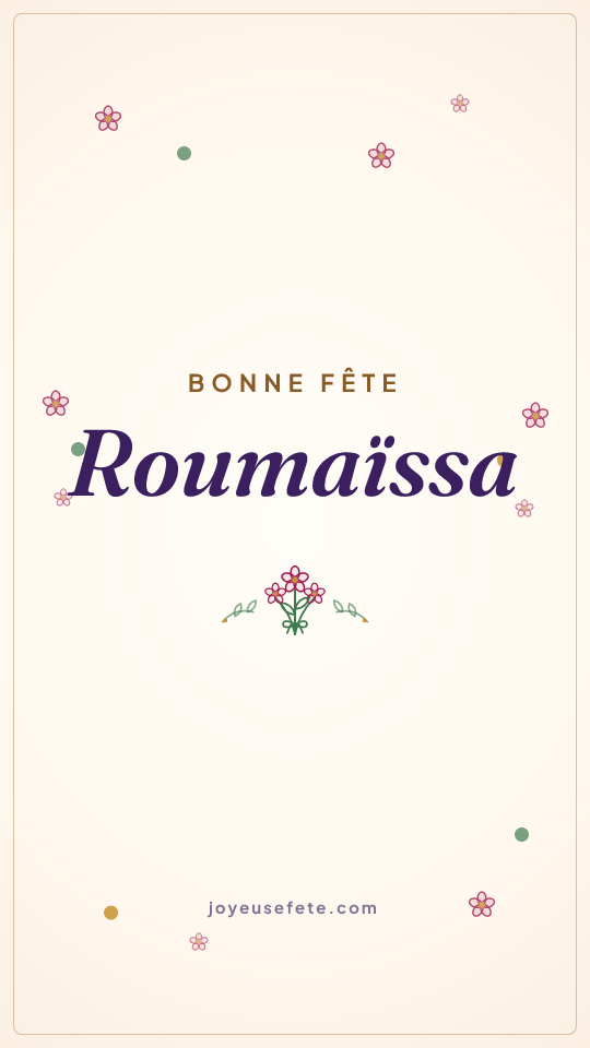 Image « Bonne fête Roumaïssa » au format story