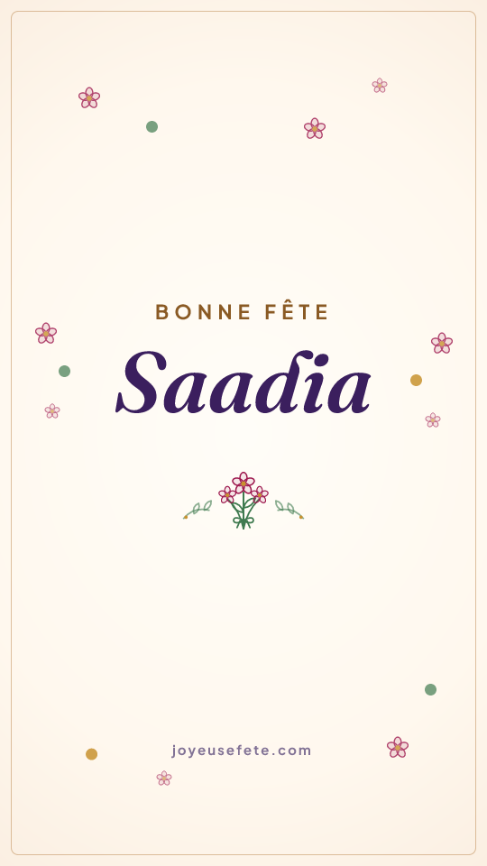 Image « Bonne fête Saadia » au format story
