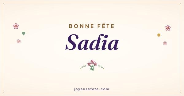 Image « Bonne fête Sadia » au format large