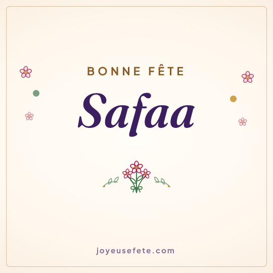 Image carrée « Bonne fête Safaa » pour WhatsApp