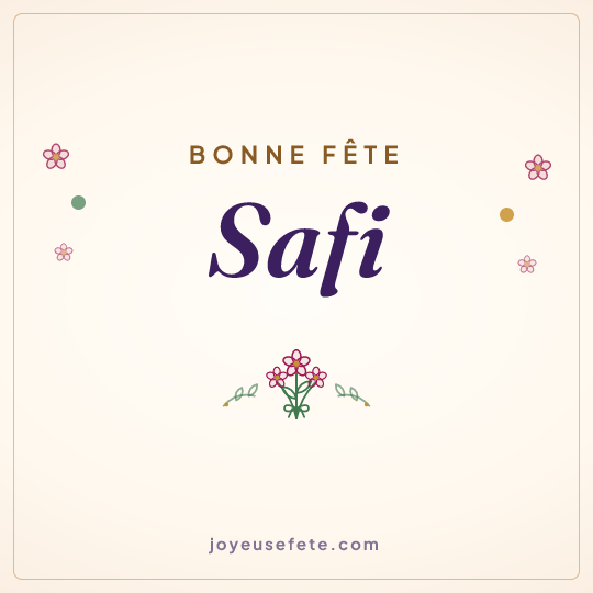 Image carrée « Bonne fête Safi » pour WhatsApp