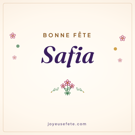 Image carrée « Bonne fête Safia » pour WhatsApp
