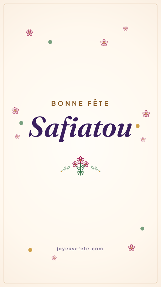 Image « Bonne fête Safiatou » au format story
