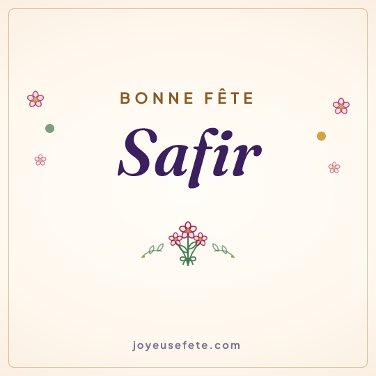 Image carrée « Bonne fête Safir » pour WhatsApp