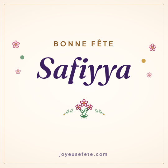 Image carrée « Bonne fête Safiyya » pour WhatsApp