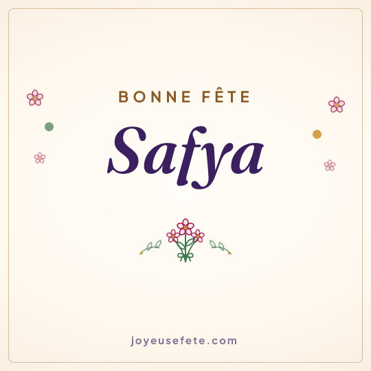 Image carrée « Bonne fête Safya » pour WhatsApp