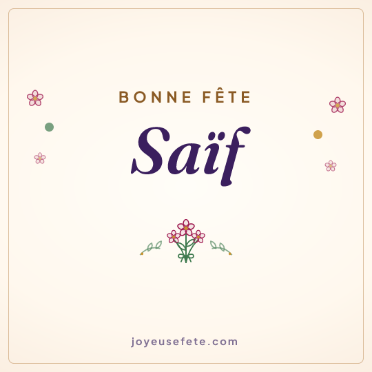 Image carrée « Bonne fête Saïf » pour WhatsApp
