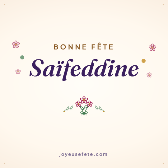 Image carrée « Bonne fête Saïfeddine » pour WhatsApp