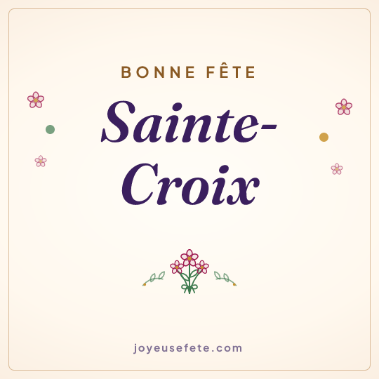 Image carrée « Bonne fête Sainte-Croix » pour WhatsApp