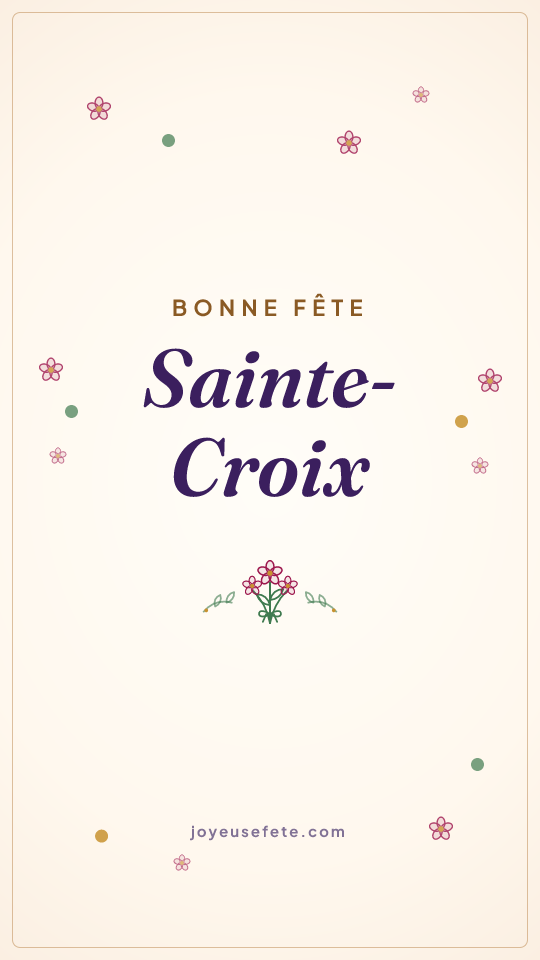 Image « Bonne fête Sainte-Croix » au format story
