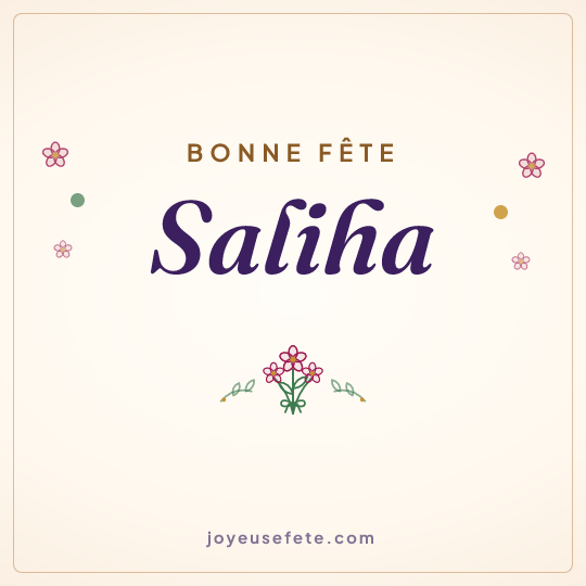 Image carrée « Bonne fête Saliha » pour WhatsApp