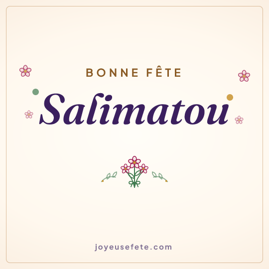 Image carrée « Bonne fête Salimatou » pour WhatsApp