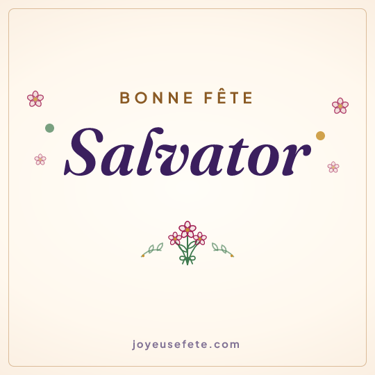 Image carrée « Bonne fête Salvator » pour WhatsApp