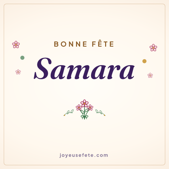 Image carrée « Bonne fête Samara » pour WhatsApp