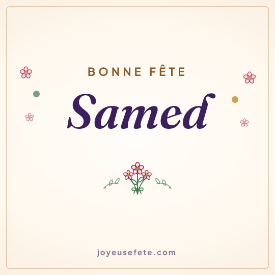 Image carrée « Bonne fête Samed » pour WhatsApp