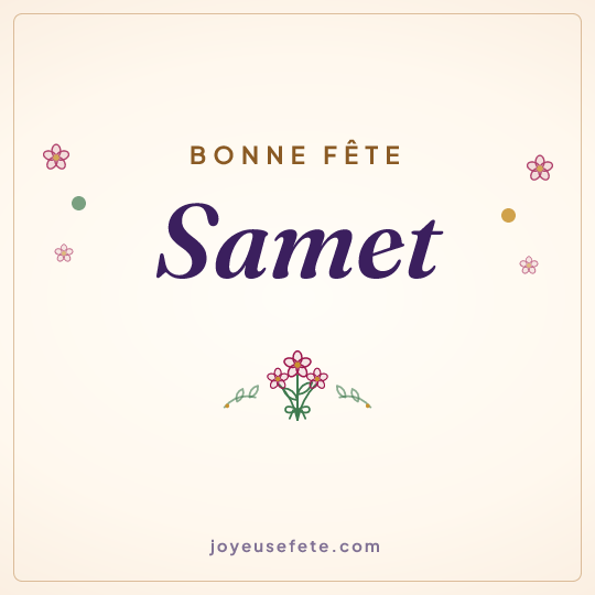 Image carrée « Bonne fête Samet » pour WhatsApp