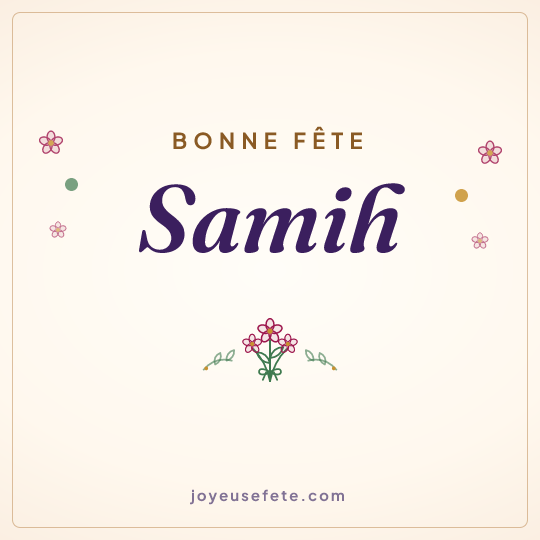 Image carrée « Bonne fête Samih » pour WhatsApp