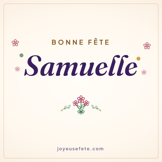 Image carrée « Bonne fête Samuelle » pour WhatsApp