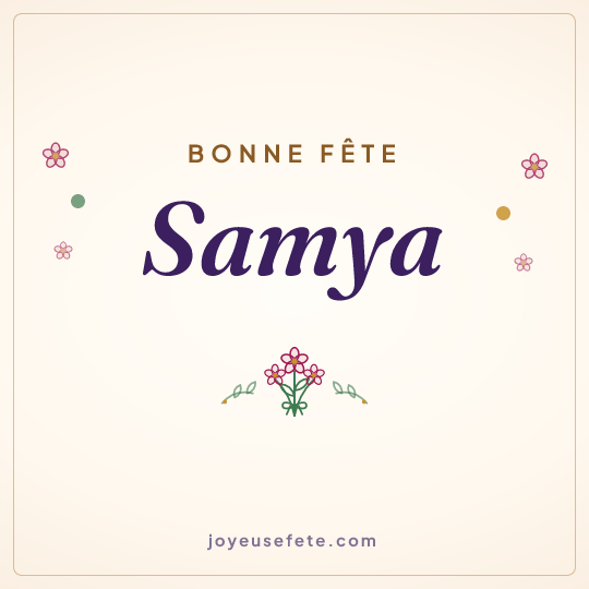 Image carrée « Bonne fête Samya » pour WhatsApp