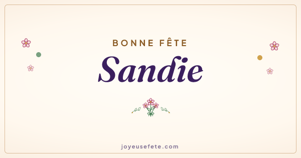 Image « Bonne fête Sandie » au format large