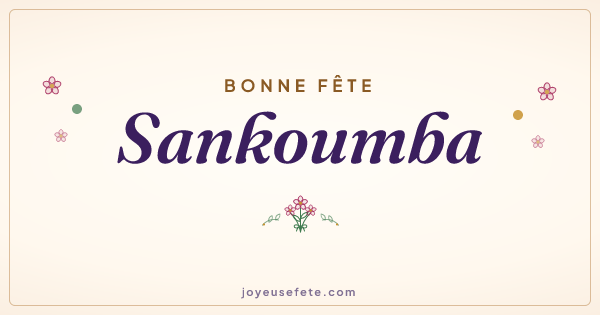 Image « Bonne fête Sankoumba » au format large