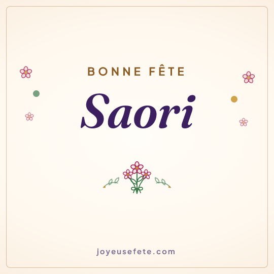 Image carrée « Bonne fête Saori » pour WhatsApp