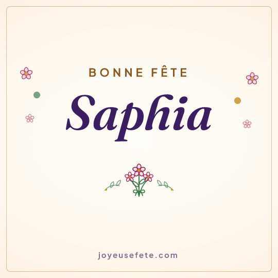 Image carrée « Bonne fête Saphia » pour WhatsApp