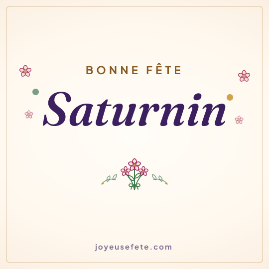 Image carrée « Bonne fête Saturnin » pour WhatsApp