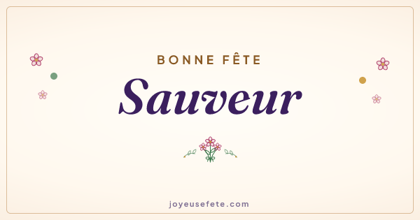 Image « Bonne fête Sauveur » au format large