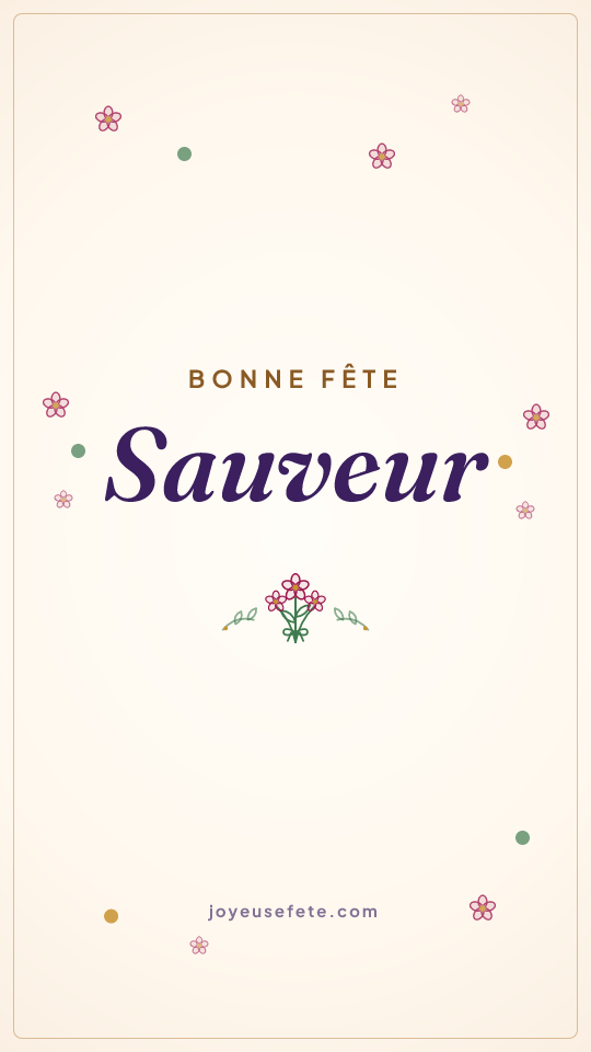 Image « Bonne fête Sauveur » au format story