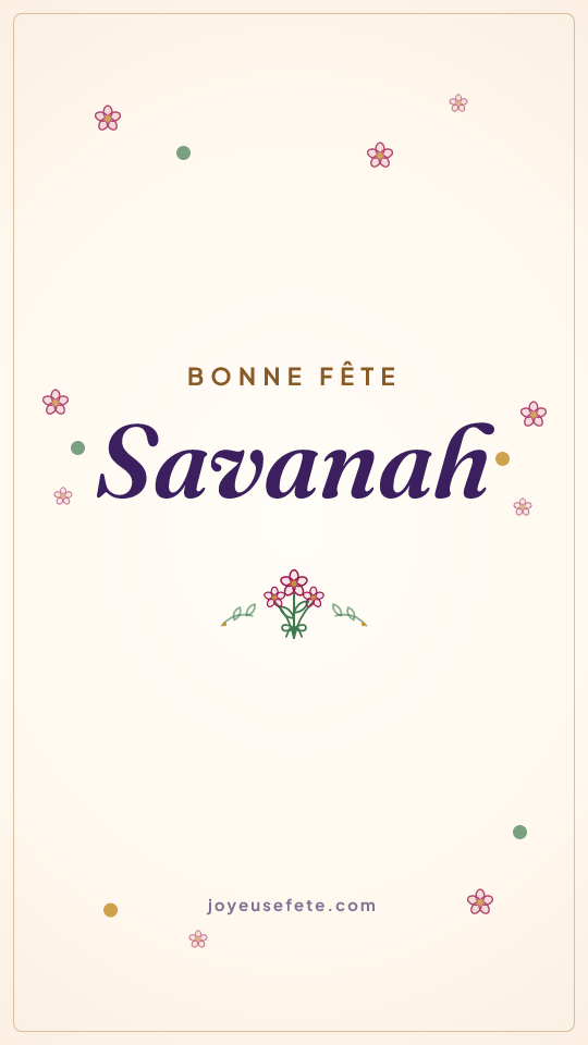Image « Bonne fête Savanah » au format story
