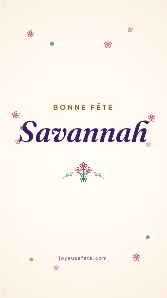 Image « Bonne fête Savannah » au format story
