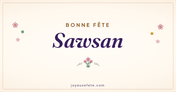 Image « Bonne fête Sawsan » au format large