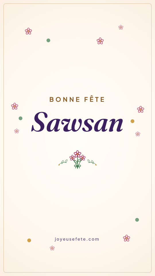 Image « Bonne fête Sawsan » au format story